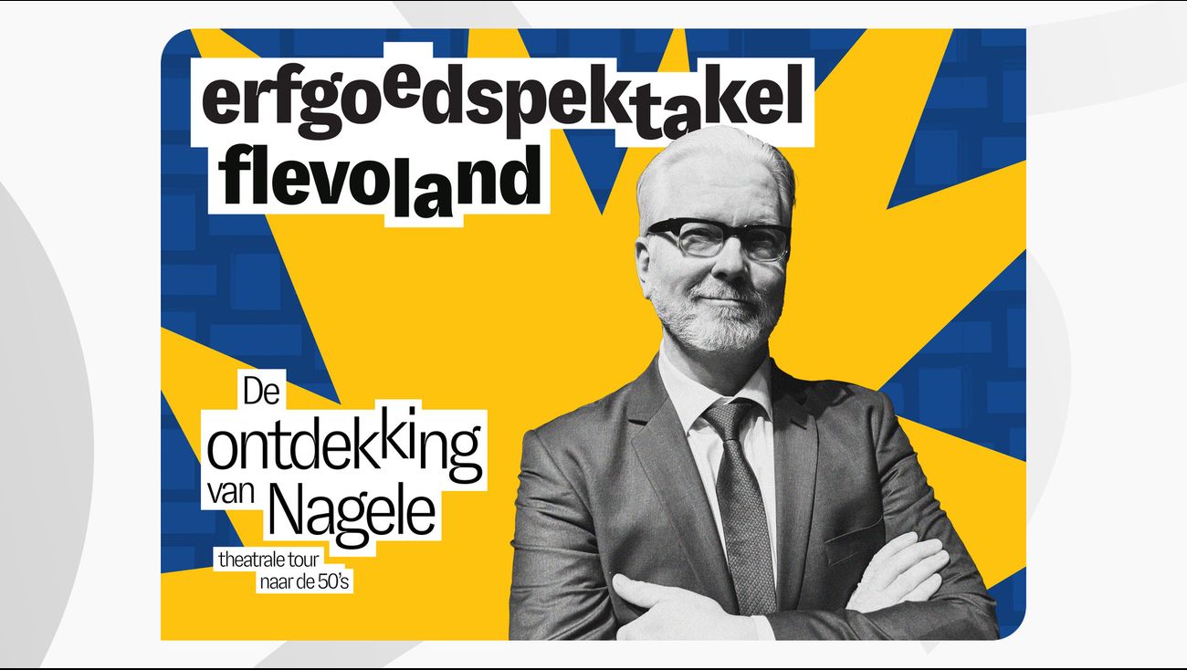 Gemist - Het verhaal van Nagele wordt verteld in een voorstelling